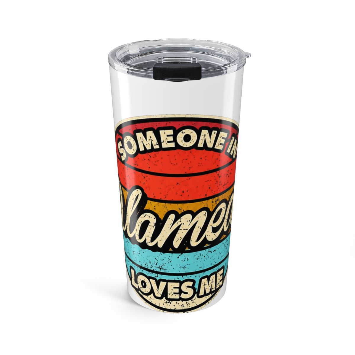 Someone In Alameda Loves Me County US USA Stainless Steel Insulated Tumbler | Alemeda - alternate angle 1, merchandise